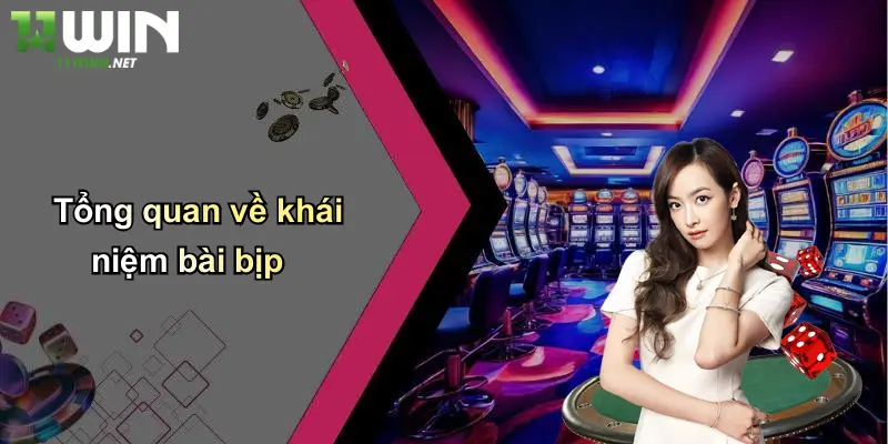 Tổng quan về khái niệm bài bịp