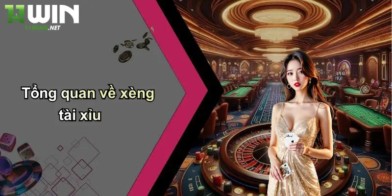 Tổng quan về xèng tài xỉu